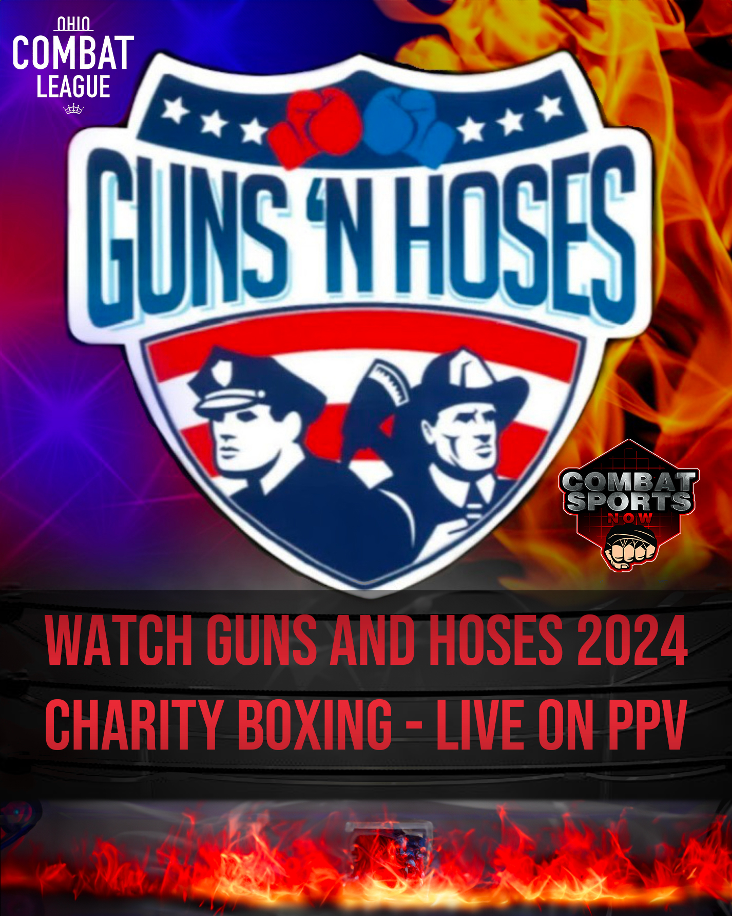 Guns and Hoses Boxing 2024 Live on Combat Sports Now